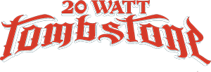 20 Watt Tombstone